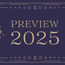 Introduction to the 2025 Preview issue